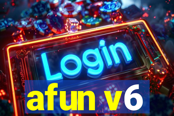 afun v6